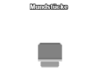 Mundstücke