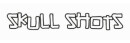 Skull Shots